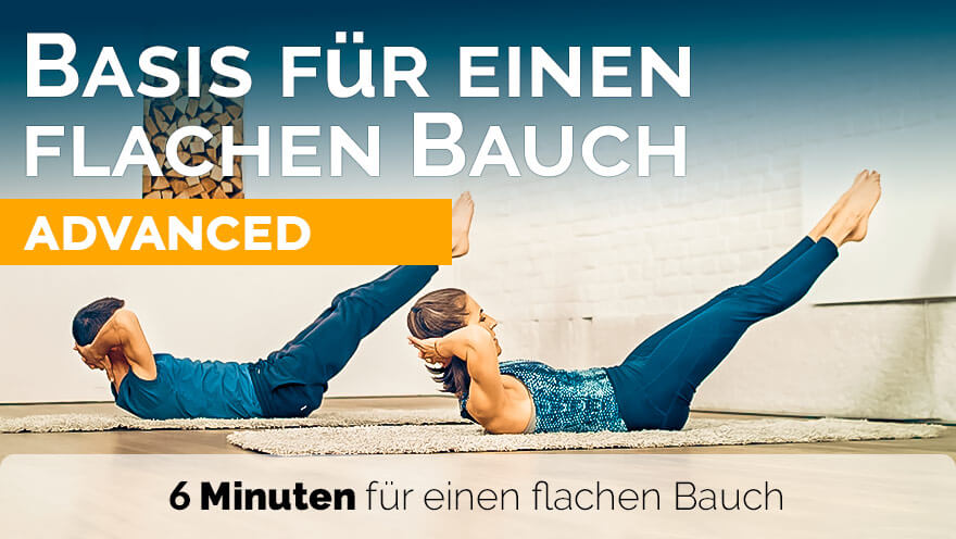 Pilates Kurzprogramm Basis für einen flachen Bauch - Advanced